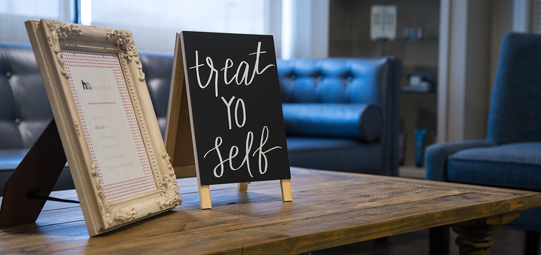 Treat yo self